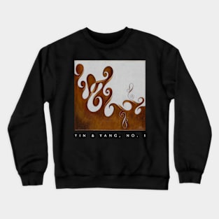 Yin & yang, No. 1 with title Crewneck Sweatshirt